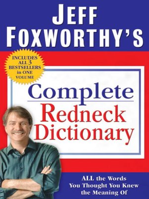 cover image of Jeff Foxworthy's Complete Redneck Dictionary